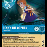 171-204-EN-7 - Penny The Orphan - Clever Child - LQ - Lorcana Player