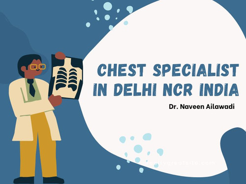 Chest Specialist in Delhi NCR India.jpg
