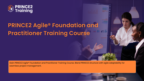 Get Certified with PRINCE2 Agile Foundation and Practitioner Course.png