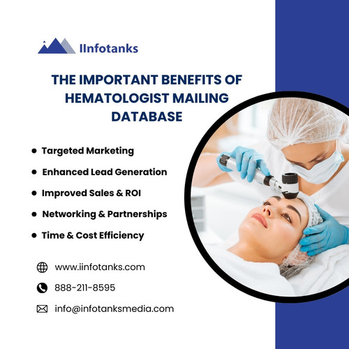 The Important Benefits of Hematologist Mailing Database.jpg