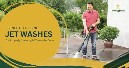 Benefits of Using Jet Washes for Properly Cleaning Different Surfaces.jpg