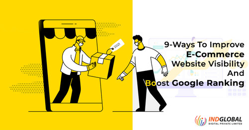 9 Ways To Improve eCommerce Website Visibility And Boost Google Ranking!.jpg