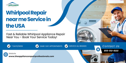 Whirlpool Repair near me Service in the USA - The Appliance Repair Professionals.jpg