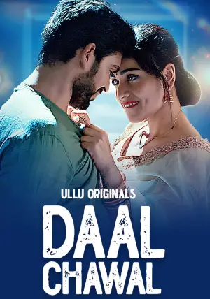 Daal Chawal Part 1 2025 Ullu Hindi Web Series