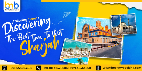 discovering the best time to visit sharjah with bookmybooking (1).png