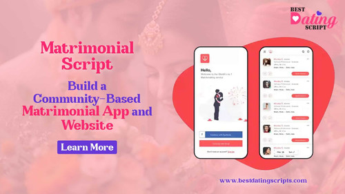 Matrimonial Script: Build a Community-Based Matrimonial App and Website.jpg