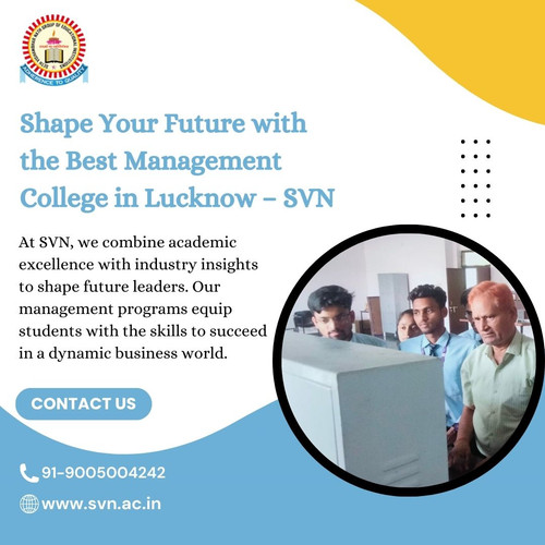Best Management Colleges in Lucknow at SVN.jpg