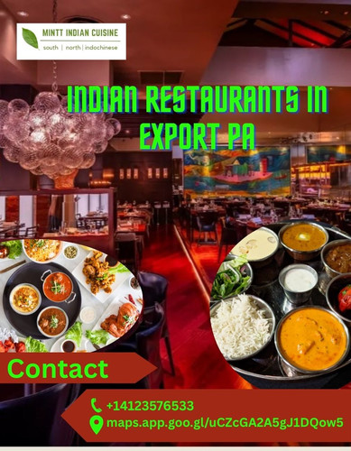 Discover Top Indian Restaurants in Export, PA for Authentic Flavors.jpg
