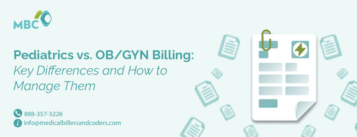 Pediatrics vs. OBGYN Billing Key Differences and How to Manage Them.jpg