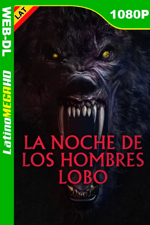 La noche de los hombres lobo (2024) Latino HD AMZN WEB-DL 1080P