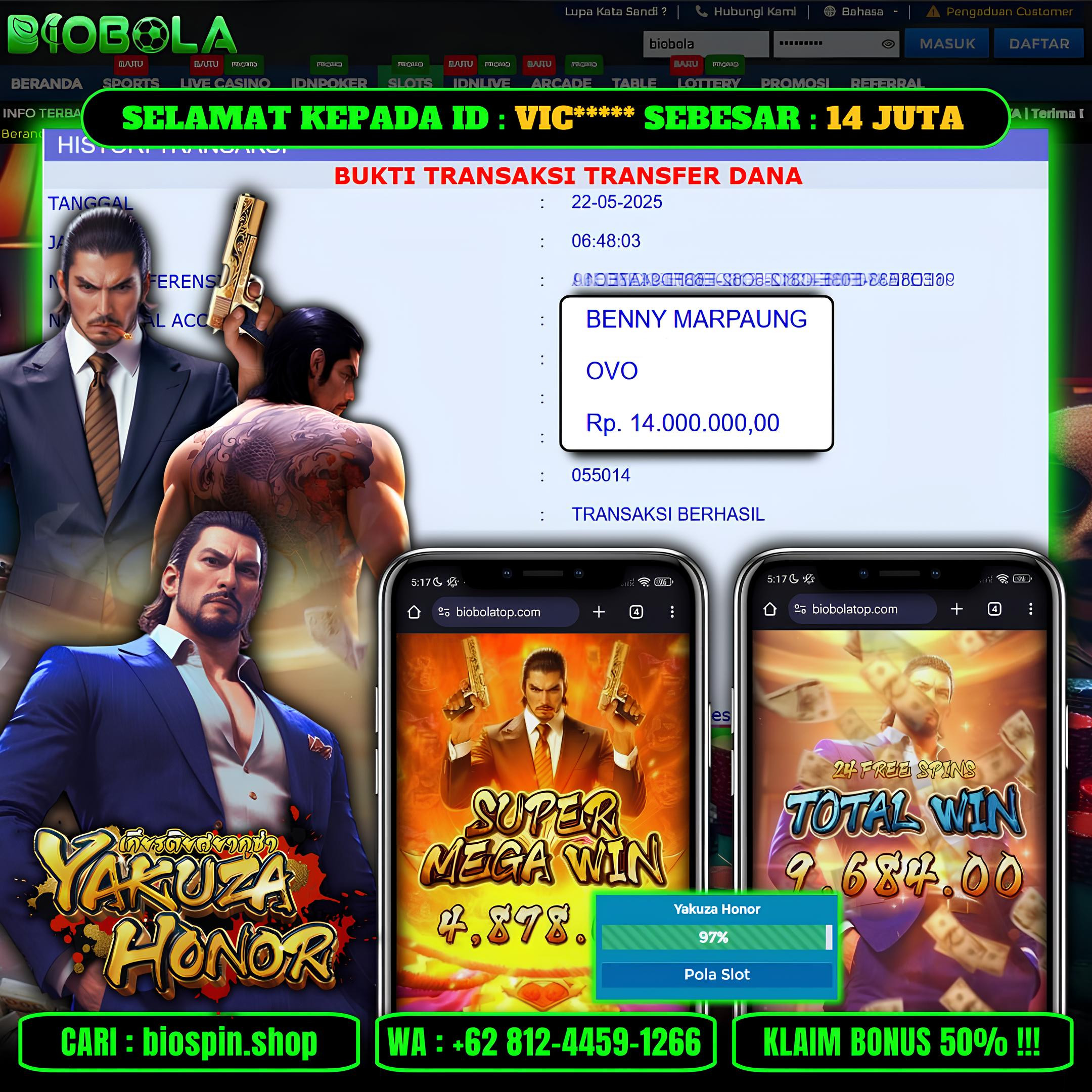 BIOBOLA  - JACKPOT DI GAME SLOT YAKUZA HONOR SEBESAR RP 14JT DIBAYAR LUNAS