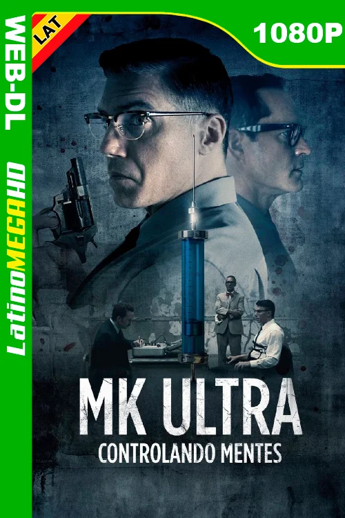 MK ultra: Controlando mentes (2022) Latino HD WEB-DL 1080P LIGERO