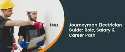 Journeyman Electrician 101: What it is, What they do, and how much they make.webp