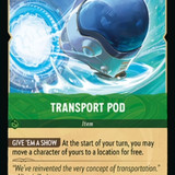 Transport Pod - LQ - Lorcana Player