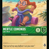 Mertle Edmonds - Lilo's Rival - LQ - Lorcana Player
