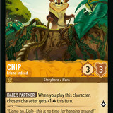 Chip - Friend Indeed - Lorcana Player