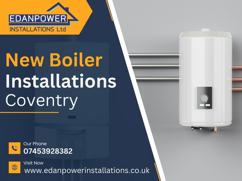 New Boiler Installation Service in Solihull - Edanpower Installations Limited.jpg