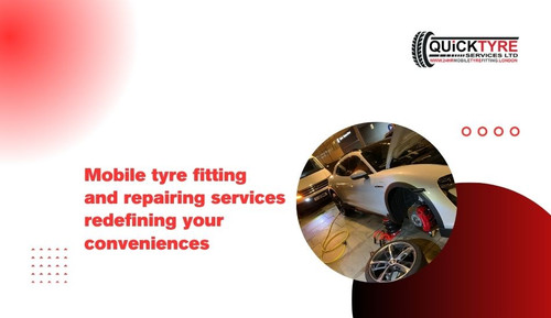 Mobile tyre fitting and repairing services redefining your conveniences.jpg
