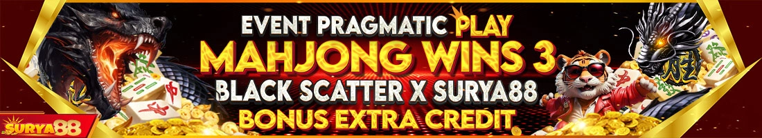 EVENT PRAGMATIC PLAY (MAHJONG WINS 3 BLACK SCATTER) X SURYA88