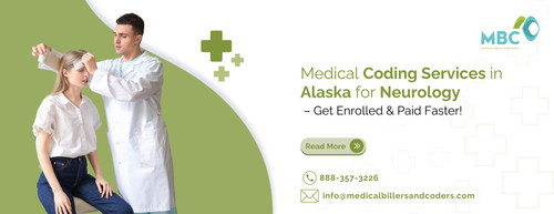 Medical Coding Services in Alaska for Neurology – Get Enrolled Paid Faster.jpg