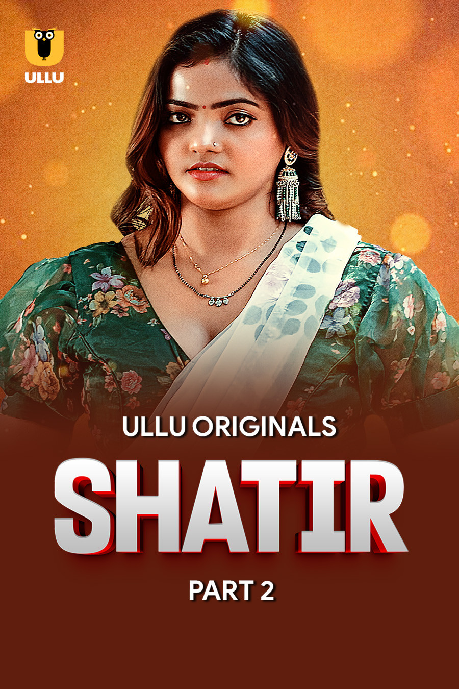 18+ Shatir Part 02 2025 Hindi Ullu Web Series 1080p | 720p | 480p HDRip Download