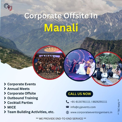 Plan Your Next Corporate Offsite in Manali with CYJ Events.jpg