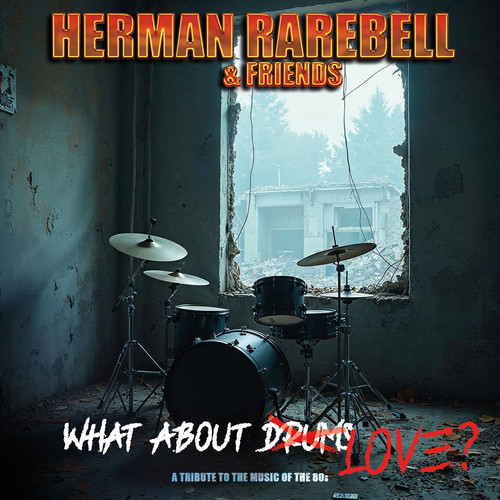 Herman Rarebell & Friends What About Love Cover RGB 3000x3000dpi.jpg
