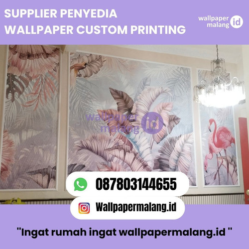 Supplier penyedia wallpaper custom printing.jpg