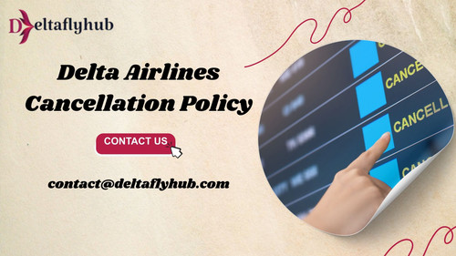 Delta Airlines Cancellation Policy.jpg