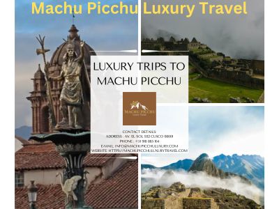 Unforgettable Adventures Await with Luxury Trips to Machu Picchu.jpg