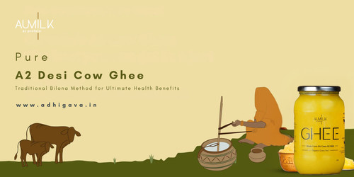 Pure A2 Desi Cow Ghee Traditional Bilona Method for Ultimate Health Benefits.jpg