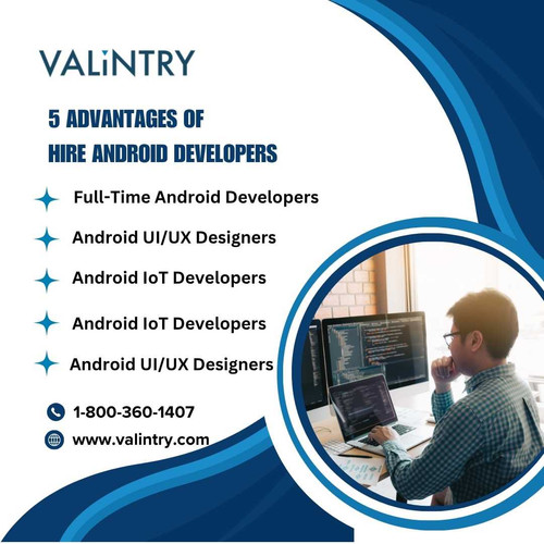 5 Advantages of  Hire Android Developers.jpg