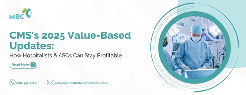 CMSs 2025 Value Based Updates How Hospitalists ASCs Can Stay Profitable.jpg