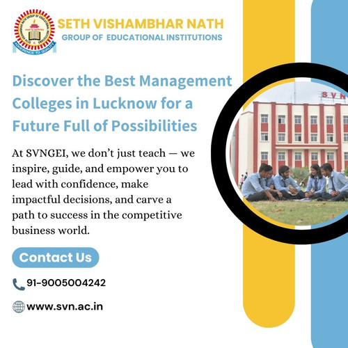 Discover the Best Management Colleges in Lucknow for a Future Full of Possibilities.jpg