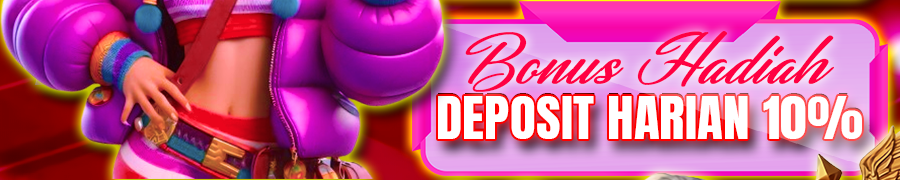 SITI4D BONUS HADIAH DEPOSIT HARIAN 10%