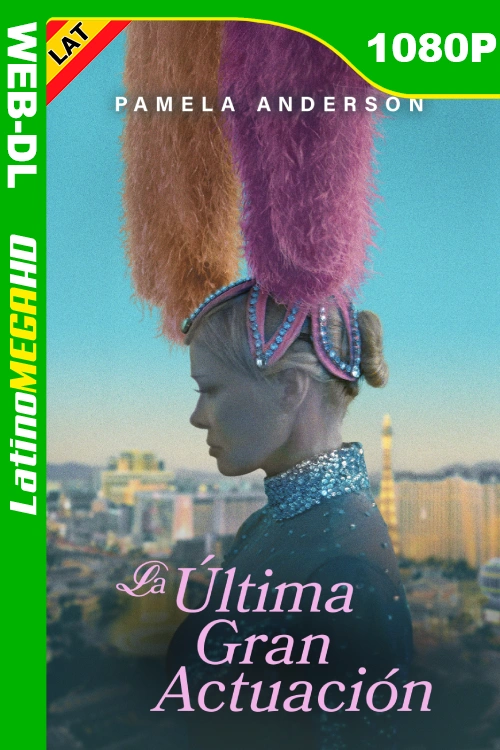 La Última Gran Actuación (2024) Latino HD WEB-DL 1080P