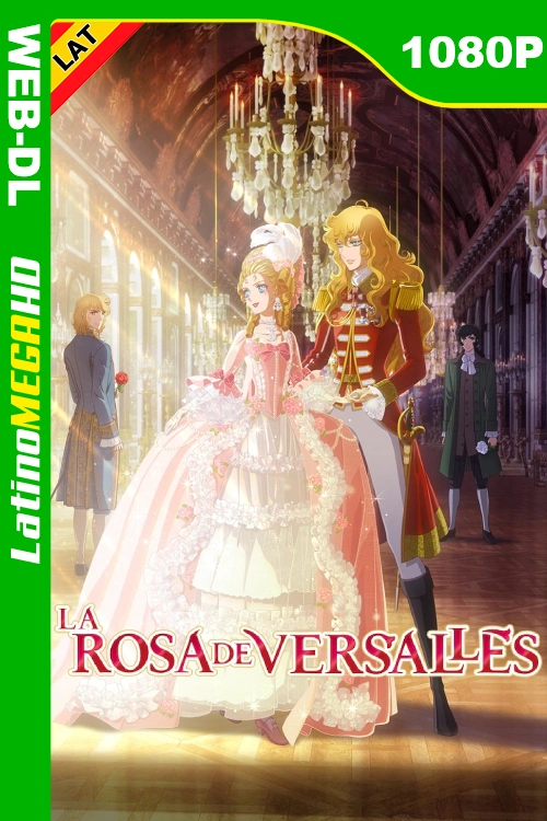 La rosa de Versalles (2025) Latino HD NF WEB-DL 1080P LIGERO