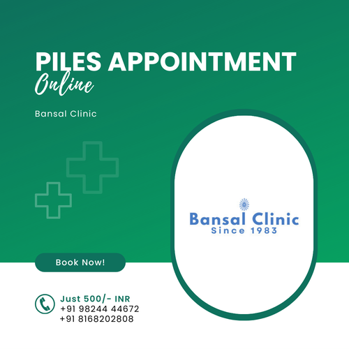 Piles Consultants for Females Near Me – Bansal Clinic for Online Appointment.png