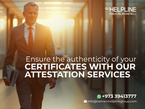 Certificate Attestation services in Bahrain.jpg