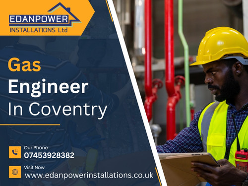 Gas Engineer Solihull | Edanpower Installations Limited.jpg