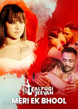 Meri Ek Bhool (2025) UNRATED Hindi Hot Short Film By [CinemagicX] HDRip 720p, 480p