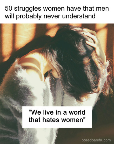 women share struggles men dont understand 1.jpg