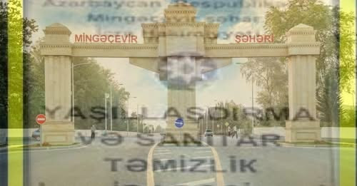 17675813274290747510?url=https%3A%2F%2Fbakunews.az%2Fuploads%2Fposts%2F2025 05%2F1747651677 mingecev.jpg