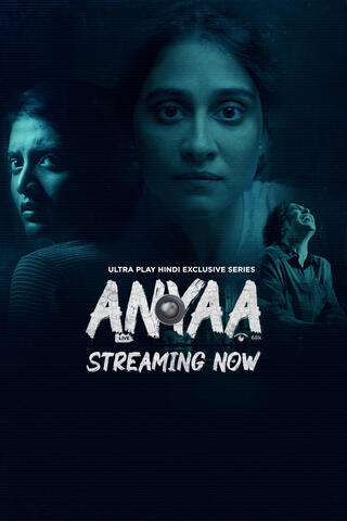 Anyaa 2025 S01 Hindi Dubbed ORG UPlay WEB DL H264 AAC 1080p 720p 480p ESu.jpg