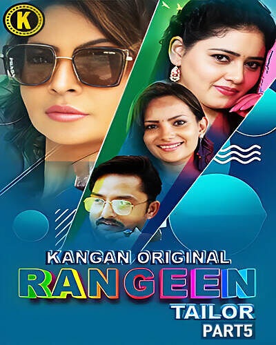 Rangeen Tailor 2025 Kangan E09-10 Web Series Download-CineDokan.Top