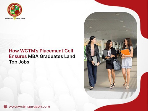 How WCTM’s Placement Cell Ensures MBA Graduates Land Top Jobs.jpg