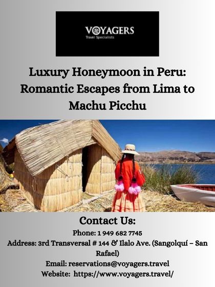 Luxury Honeymoon in Peru Romantic Escapes from Lima to Machu Picchu.jpg