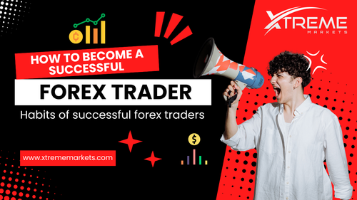 How to Become a Successful Forex Trader XtremeMarkets.png