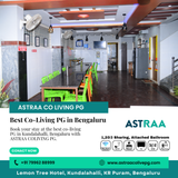 Searching for the best co-living PG in Bengaluru Kundalahalli?