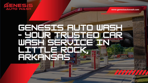 Where Efficiency Meets Shine: Car Wash Excellence in Little Rock.jpg